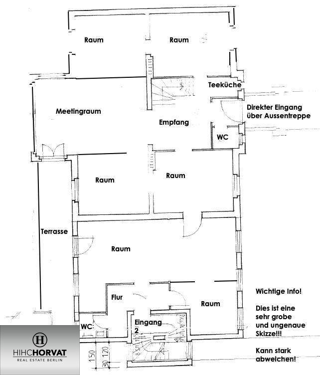 Sehr grobe Grundrissskizze